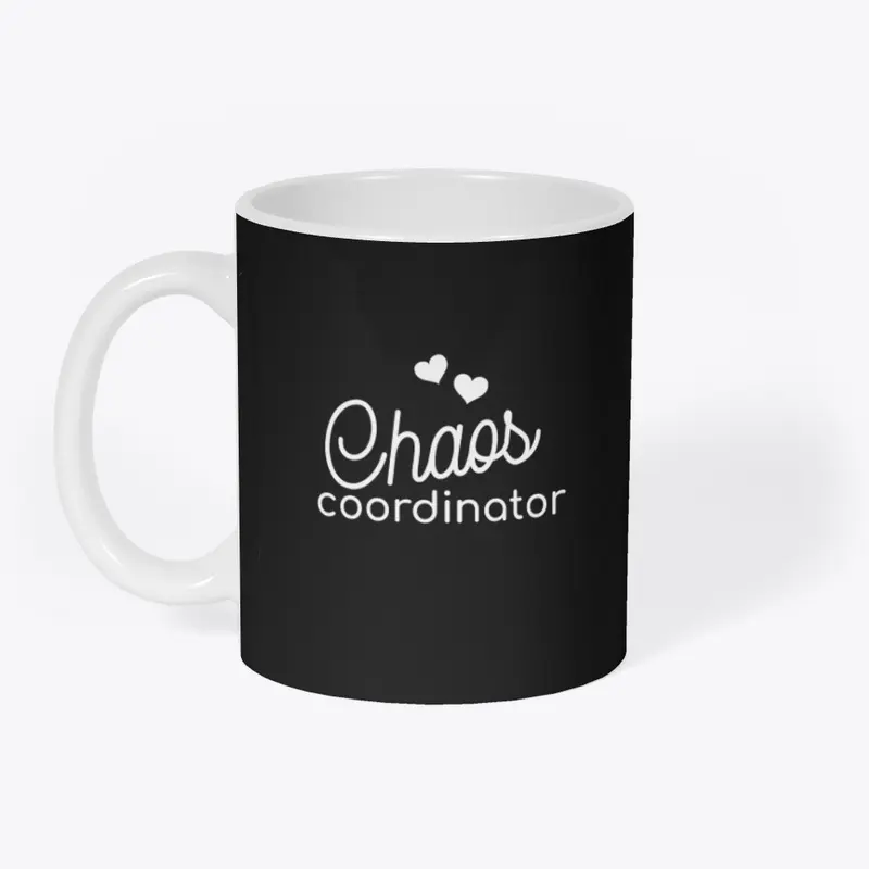 Chaos Coordinator Shirt